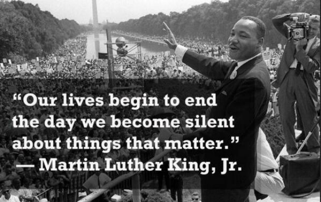 زندگی ما درست هنگام سکوت در برابر چیزهای با اهمیت، تمام می شود! دکتر لوتر کینگ